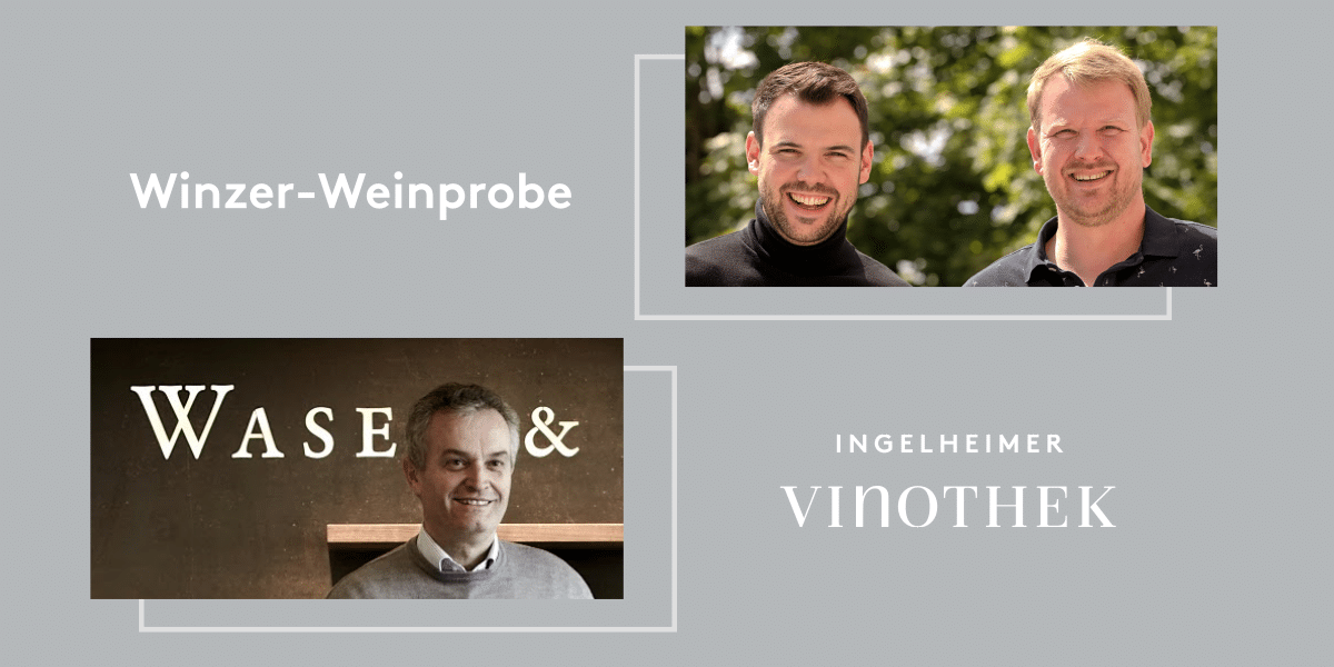 Winzer-Weinprobe Weingut Wasem & Weingut Neus